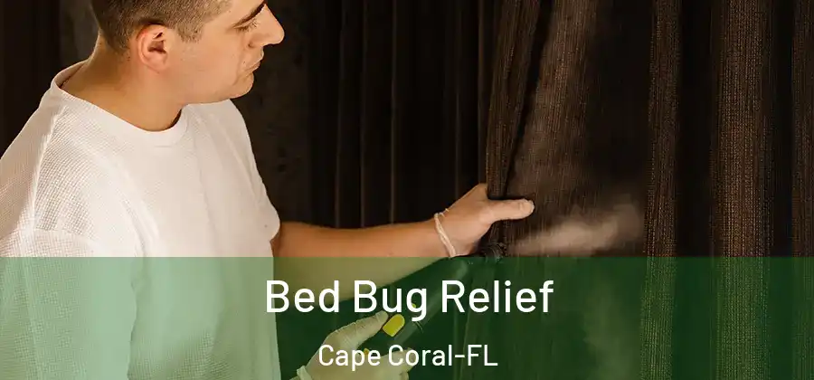 Bed Bug Relief Cape Coral-FL