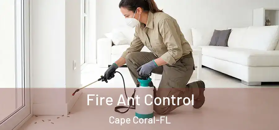  Fire Ant Control Cape Coral-FL