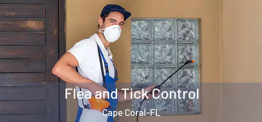  Flea and Tick Control Cape Coral-FL