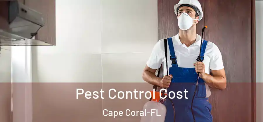  Pest Control Cost Cape Coral-FL