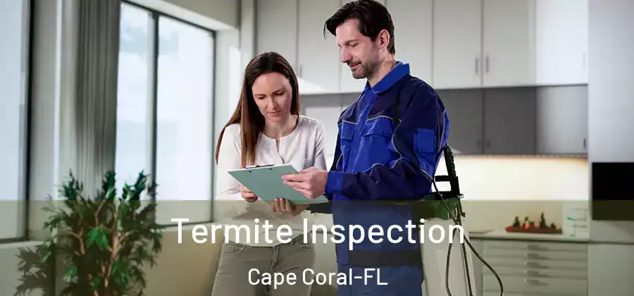  Termite Inspection Cape Coral-FL