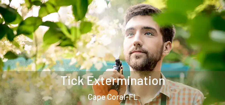  Tick Extermination Cape Coral-FL
